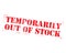 Temporarily Out Of Stock Rubber Stamp