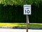 Ten mile per hour speed limit sign