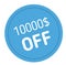 Ten thousand dollars off advertising sticker