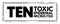 TEN Toxic Epidermal Necrolysis - life-threatening skin disorder characterized by a blistering and peeling of the skin, acronym