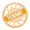 TENANT text written on orange grungy round stamp