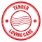 TENDER LOVING CARE text on red round postal stamp sign