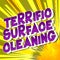 Terrific Surface Cleaning - Comic book style words.