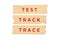 Test Trace Track concept