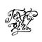 Texas girl. Modern Calligraphy Hand Lettering for Serigraphy Print