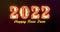 Text 2022 Happy New Year with fiery border on sparkle background