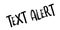 Text Alert rubber stamp