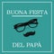 Text buona festa del papa, happy fathers day in italian