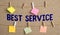 Text caption presenting Best Service. Internet Concept finest reviewed assistance provided by a system to its customer