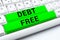 Text caption presenting Debt Free. Business showcase Financial freedom Not owing any money Successful Business