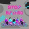Text caption presenting Stop Bullying. Concept meaning Fight and Eliminate this Aggressive Unacceptable Behavior