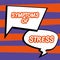 Text caption presenting Symptoms Of Stress. Business overview serving as symptom or sign especially of something