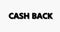 Text Cash back, Video 4k banner, stylish word animation. Video file low size