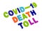 Text COVID-19 DEATH TOLL on a white background