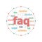 Text Faq. Education concept. frequently asked questions . Word collage with different association terms