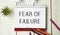 text fear of failure , isolated white background