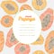 Text frame. Endless papaya texture, repeating fruit background.