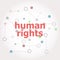Text Human rights. Law concept . Connected lines with dots