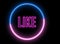 Text of `LIKE` inside neon colorful circle. Social media animation