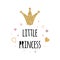 Text Little Princess with gold glottering crown pink stars heart decor Vector print