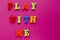 Text `play with me` on pink background.