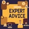 Text showing inspiration Expert Advice. Business idea Sage Good Word Professional opinion Extensive skill Ace Man