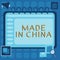 Text showing inspiration Made In China. Word for Wholesale Industry Marketplace Global Trade Asian Commerce