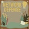 Text showing inspiration Network Defense. Business idea easures to protect and defend information from disruption Text