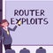 Text showing inspiration Router Exploits. Internet Concept takes advantage of a security flaw in an application Woman