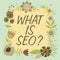 Text showing inspiration What Is Seo. Word for Search Engine Keywording Marketing Online searching Strategies