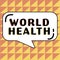 Text showing inspiration World Health. Word for World day of action dedicated to tackling global hunger