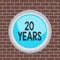 Text sign showing 20 Years. Conceptual photo Remembering or honoring special day for being 20 years in existence Circle