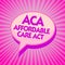 Text sign showing Aca Affordable Care Act. Conceptual photo providing cheap treatment to patient several places Purple
