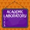 Text sign showing Academic Laboratory. Conceptual photo where students can go to receive academic support Asymmetrical