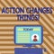 Text sign showing Action Changes Things. Conceptual photo start doing something against problem resolve or achieve it