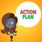 Text sign showing Action Plan. Conceptual photo detailed plan outlining actions needed to reach goals or vision Woman