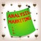 Text sign showing Analysis Marketing. Conceptual photo Quantitative and qualitative assessment of a market Curved reminder paper