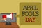 Text sign showing April Fool s is Day. Conceptual photo Practical jokes humor pranks Celebration funny foolish Social media networ