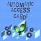 Text sign showing Automatic Access Card. Conceptual photo used to control entry into exterior doors of buildings Colorful