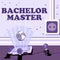 Text sign showing Bachelor Master. Word Written on An advanced degree completed after bachelor s is degree Global Ideas