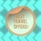 Text sign showing Best Travel Offers. Conceptual photo visit other countries with great discount promotion Bottle