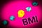 Text sign showing Bmi. Conceptual photo Body Mass Index determines healthy weight range with respect to height Ideas concept pink