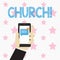 Text sign showing Church. Conceptual photo Cathedral Altar Tower Chapel Mosque Sanctuary Shrine Synagogue Temple Human