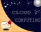 Text sign showing Cloud Computing. Conceptual photo use a network of remote servers hosted on the Internet