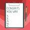 Text sign showing Congrats You Win. Conceptual photo Congratulations for your accomplish competition winner Blank Sheet