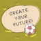 Text sign showing Create Your Future. Conceptual photo work hard to shape your life and have good career Soccer Ball on