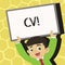 Text sign showing Cv. Conceptual photo Curriculum Vitae Resume Infographics Job Searching Employee Recruitment Young