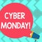 Text sign showing Cyber Monday. Conceptual photo Special sales after Black Friday Online Shopping Ecommerce Blank Round Color