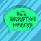 Text sign showing Data Encryption Process. Conceptual photo The method of translating data into another form Blank Oval Outlined