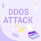 Text sign showing Ddos Attack. Business showcase disturbed access to the normal server caused by malicious system